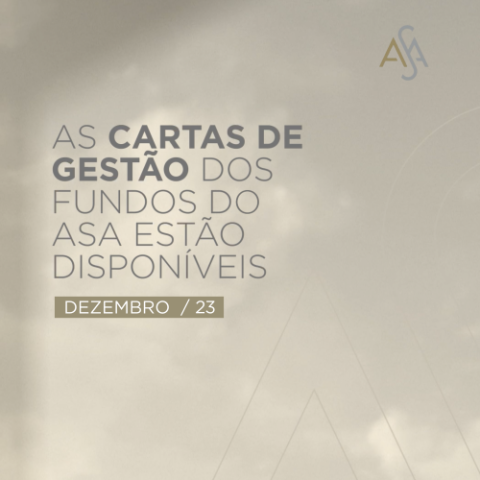 ASA Long Only, ASA Long Biased, ASA Renda Fixa Ativo, ASA Hedge, ASA Alpha Real Rates, ASA Alpha Nominal Rates, carta de gestão