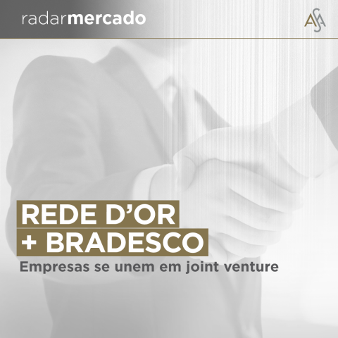 Rede D'Or, Bradesco Saúde, joint venture, Atlântica D'Or, Ibovespa, renda variável