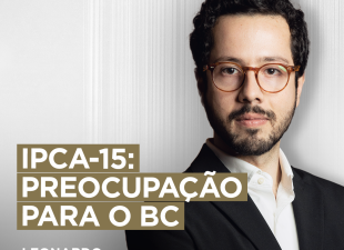 IPCA-15, inflação, banco central, política monetária, Copom, Leonardo Costa, IPCA