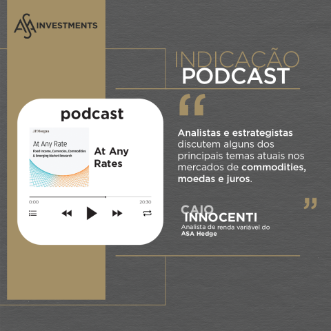 ASA Hedge; podcast de economia; podcast de finanças; At Any Rates