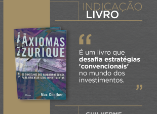axiomas de zurique, dica de livro , max gunther